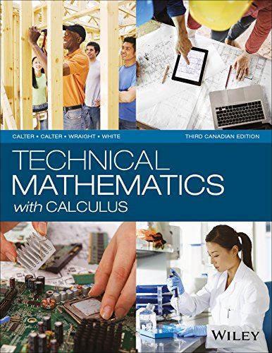 Technical Mathematics with Calculus (3rd Canadian Edition) BY Calter - Orginal Pdf